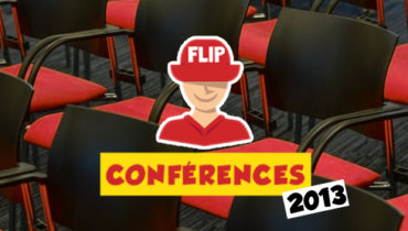 Les conférences du FLIP 2013