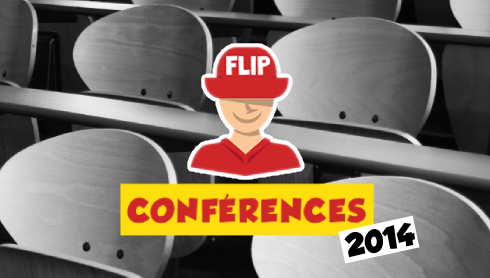 Les conférences du FLIP 2014