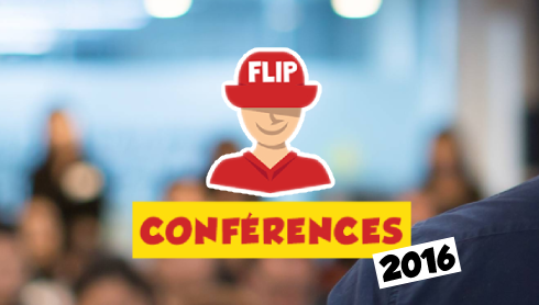Les conférences du FLIP 2016