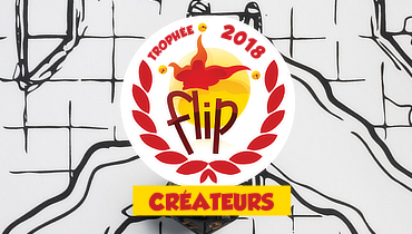 Lauréats des Trophées FLIP Créateurs 2018