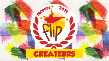 Les nominés des Trophées FLIP Créateurs 2019 !