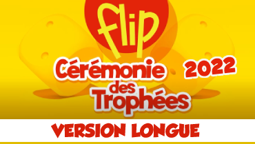 Cérémonie Trophées FLIP 2022