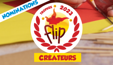Les nommés Trophées FLIP Créateurs 2023
