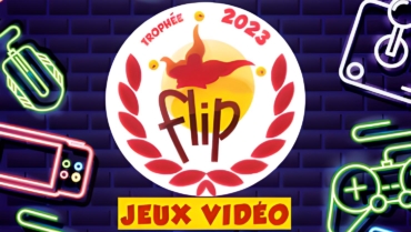 Les nommés Trophée FLIP Jeux Vidéo 2023