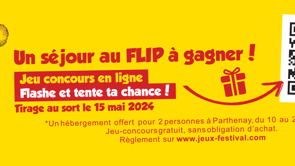 Concours – Un séjour FLIP à gagner !