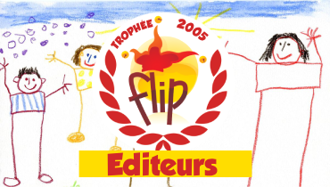 Lauréats des Trophées FLIP Éditeurs 2005