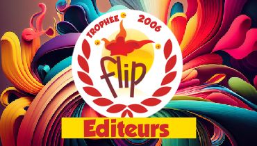 Lauréats des Trophées FLIP Éditeurs 2006