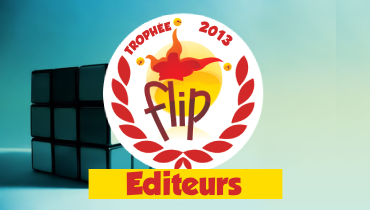 Lauréats des Trophées FLIP Éditeurs 2013