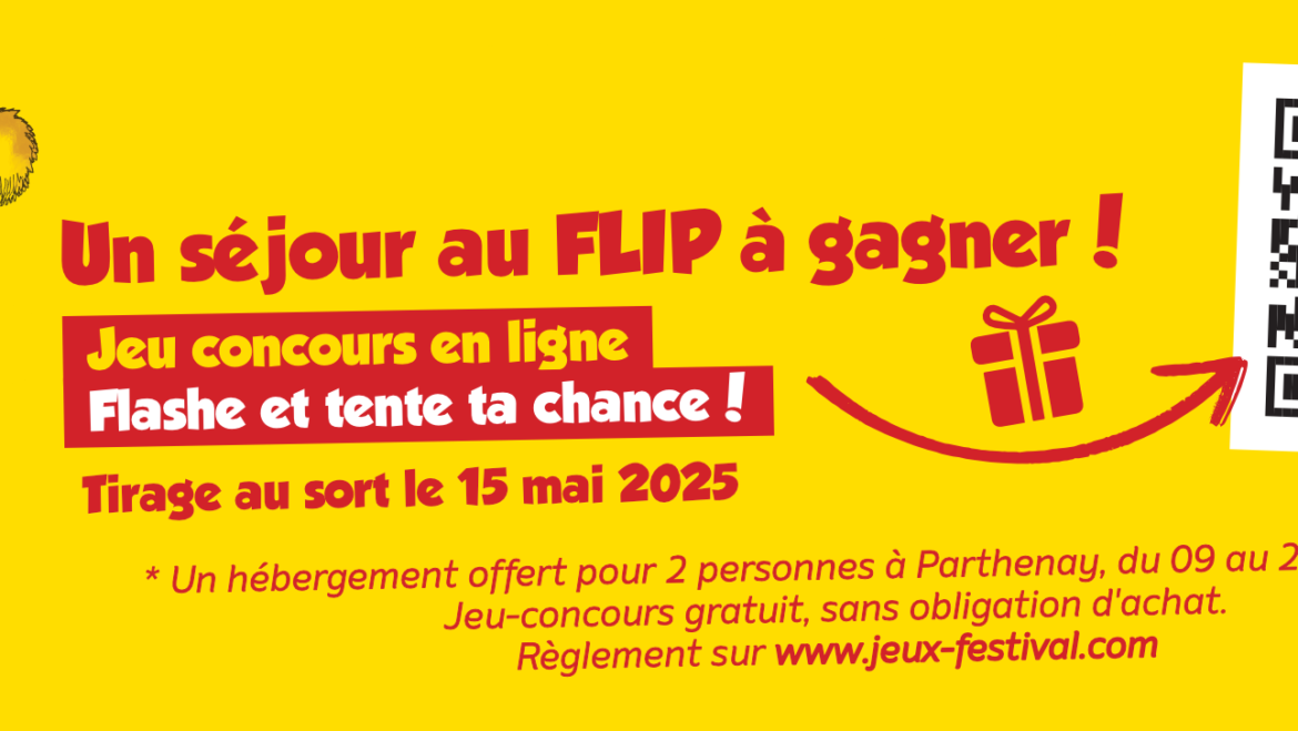 Concours – Un séjour FLIP à gagner !