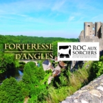 Roc aux Sorciers & Forteresse d'Angles